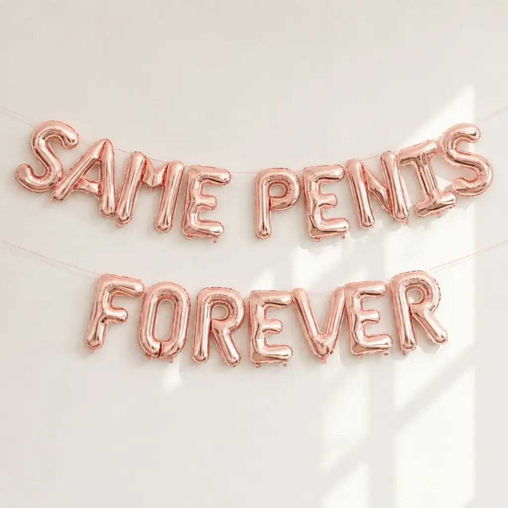 16-inch Rose Gold SAME PENIS FOREVER Foil Balloon Banner