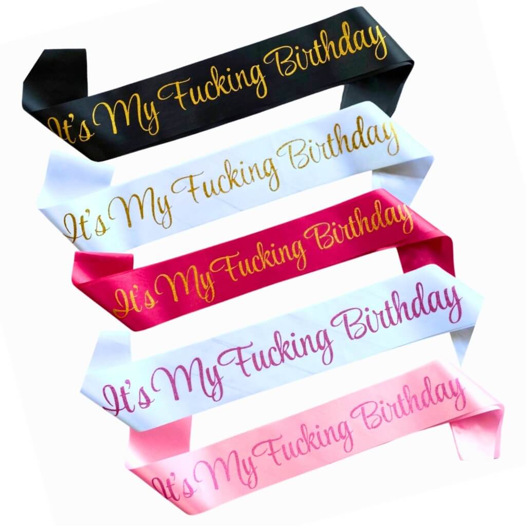 Multicoloured Glitter 'It's My Fucking Birthday' Sash