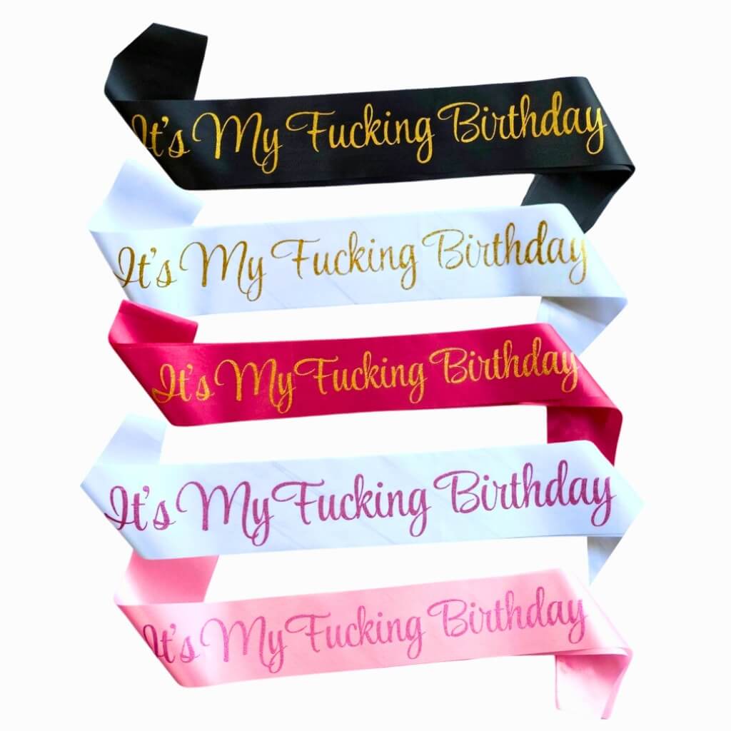 Multicoloured Glitter 'It's My Fucking Birthday' Sash