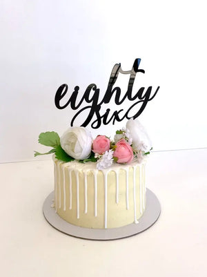 Acrylic Black 'eighty six' Birthday Cake Topper