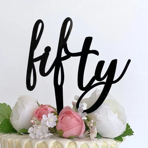 Acrylic Black 'Fifty' Birthday Cake Topper - Style A