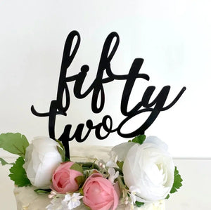 Acrylic Black 'fifty two' Birthday Cake Topper