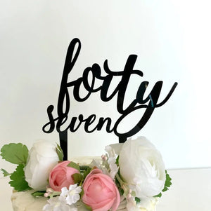 Acrylic Black 'forty seven' Birthday Cake Topper