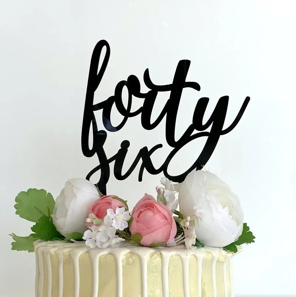 Acrylic Black 'forty six' Birthday Cake Topper