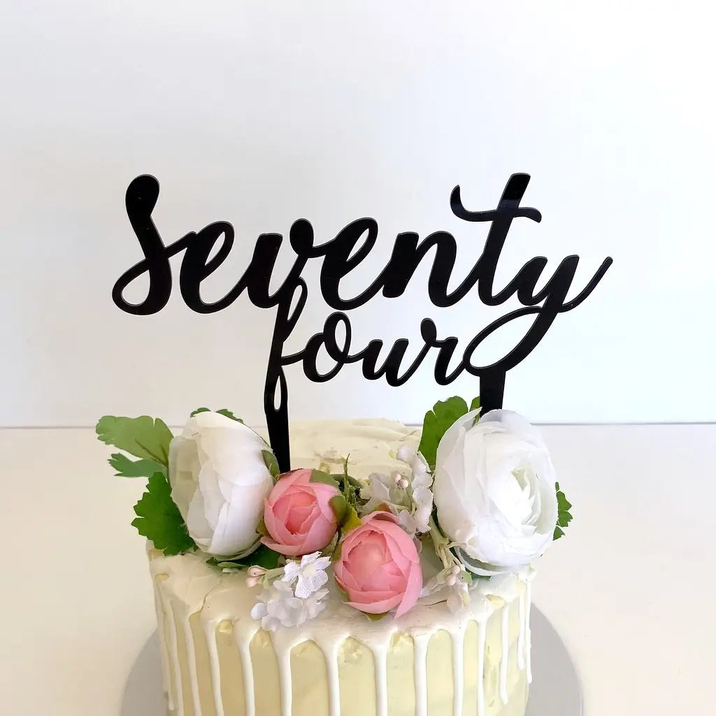 Acrylic Black 'seventy four' Birthday Cake Topper