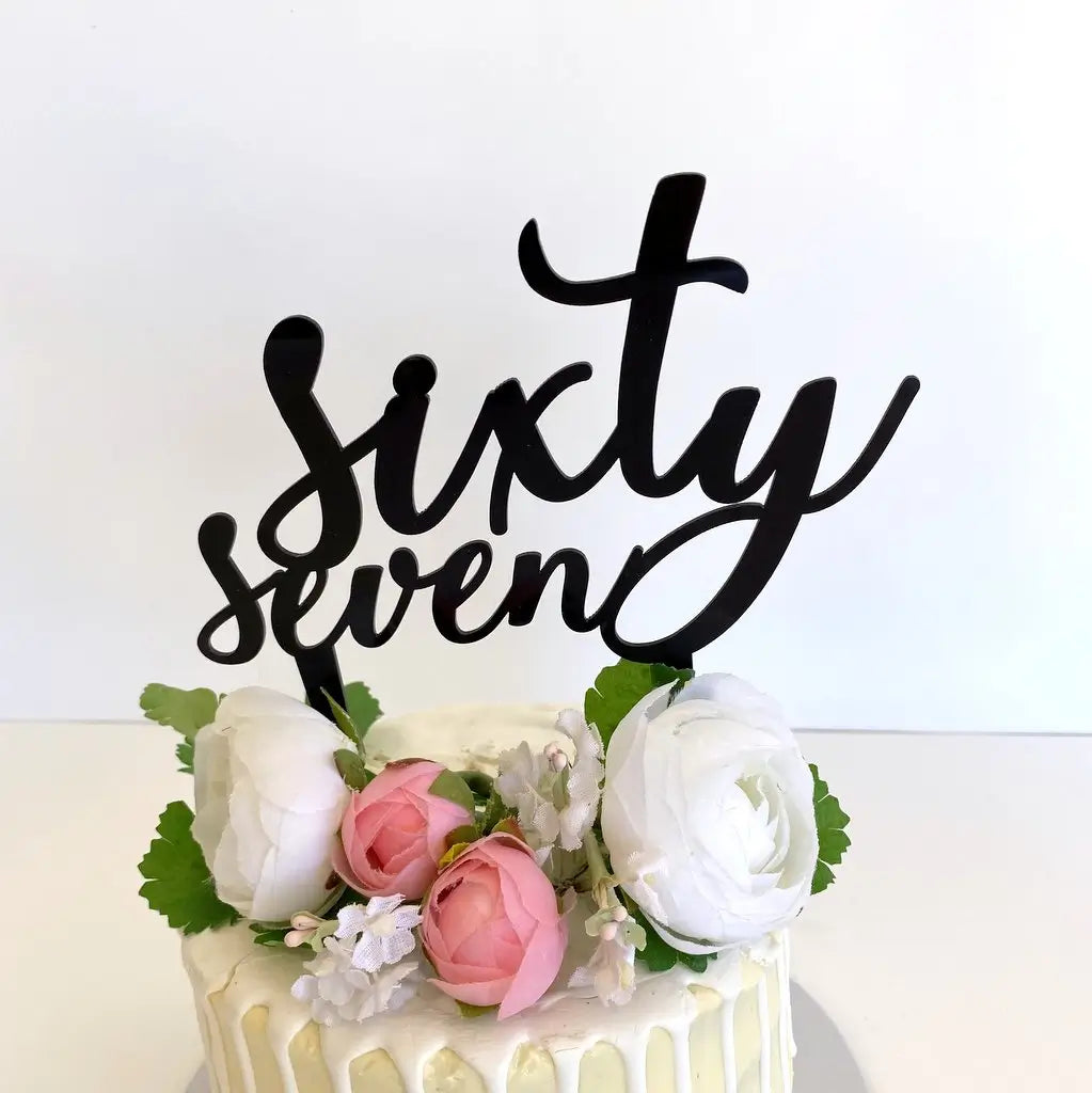 Acrylic Black 'sixty seven' Birthday Cake Topper