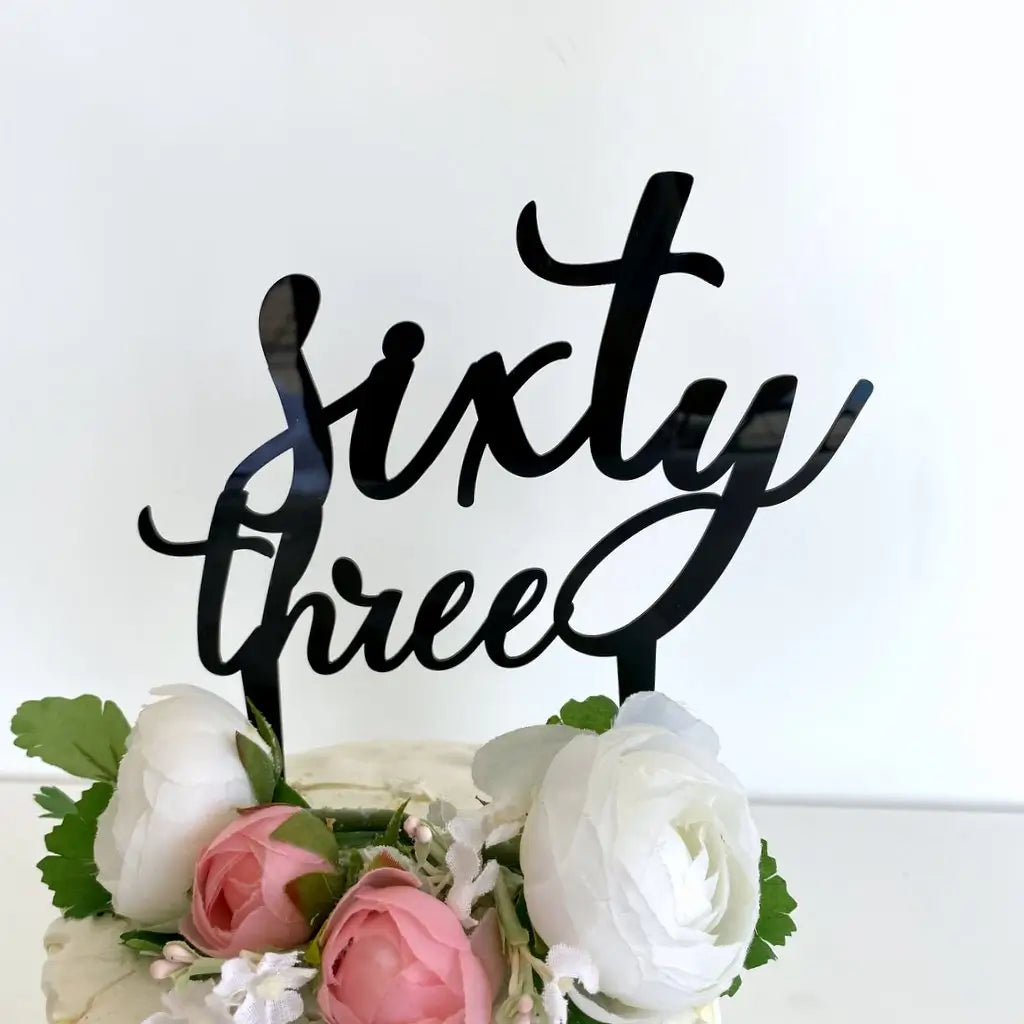 Acrylic Black 'sixty three' Birthday Cake Topper