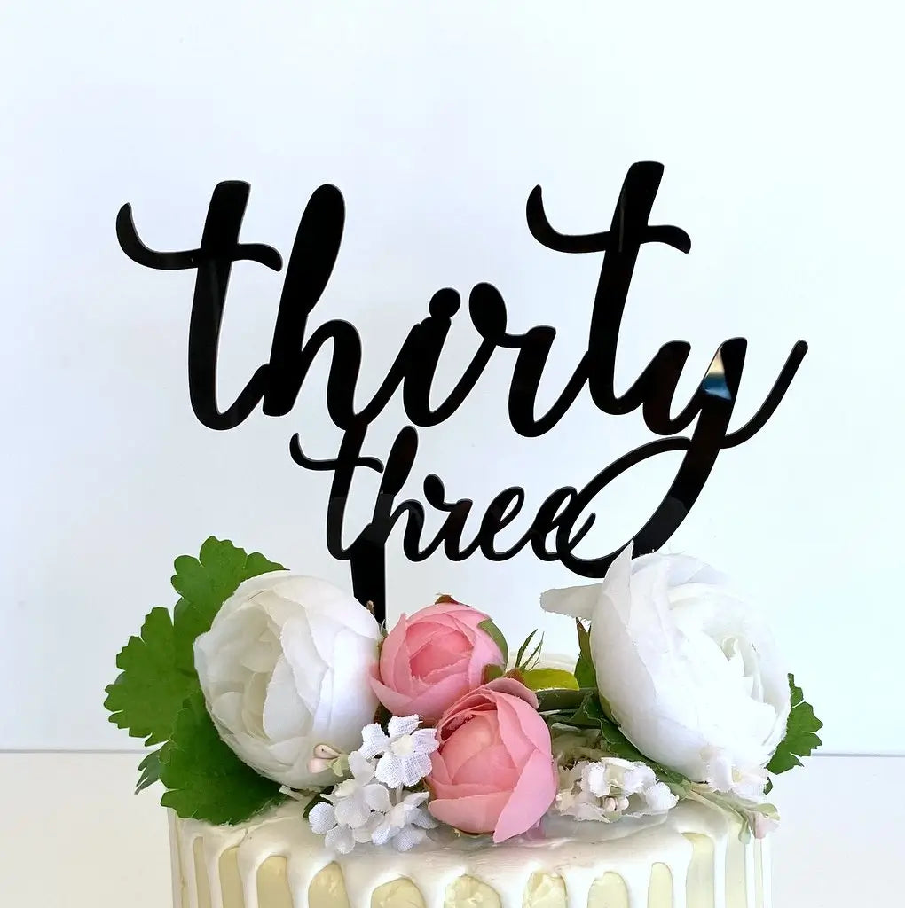 Acrylic Black 'thirty three' Birthday Cake Topper