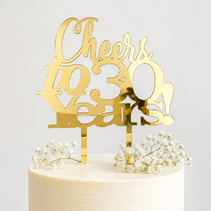 Acrylic Gold 'Cheers to 30 Years!' Cake Topper