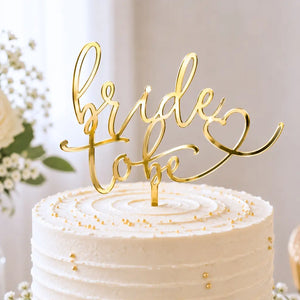 Gold Acrylic 'Bride To Be' with Heart Bridal Shower Cake Topper