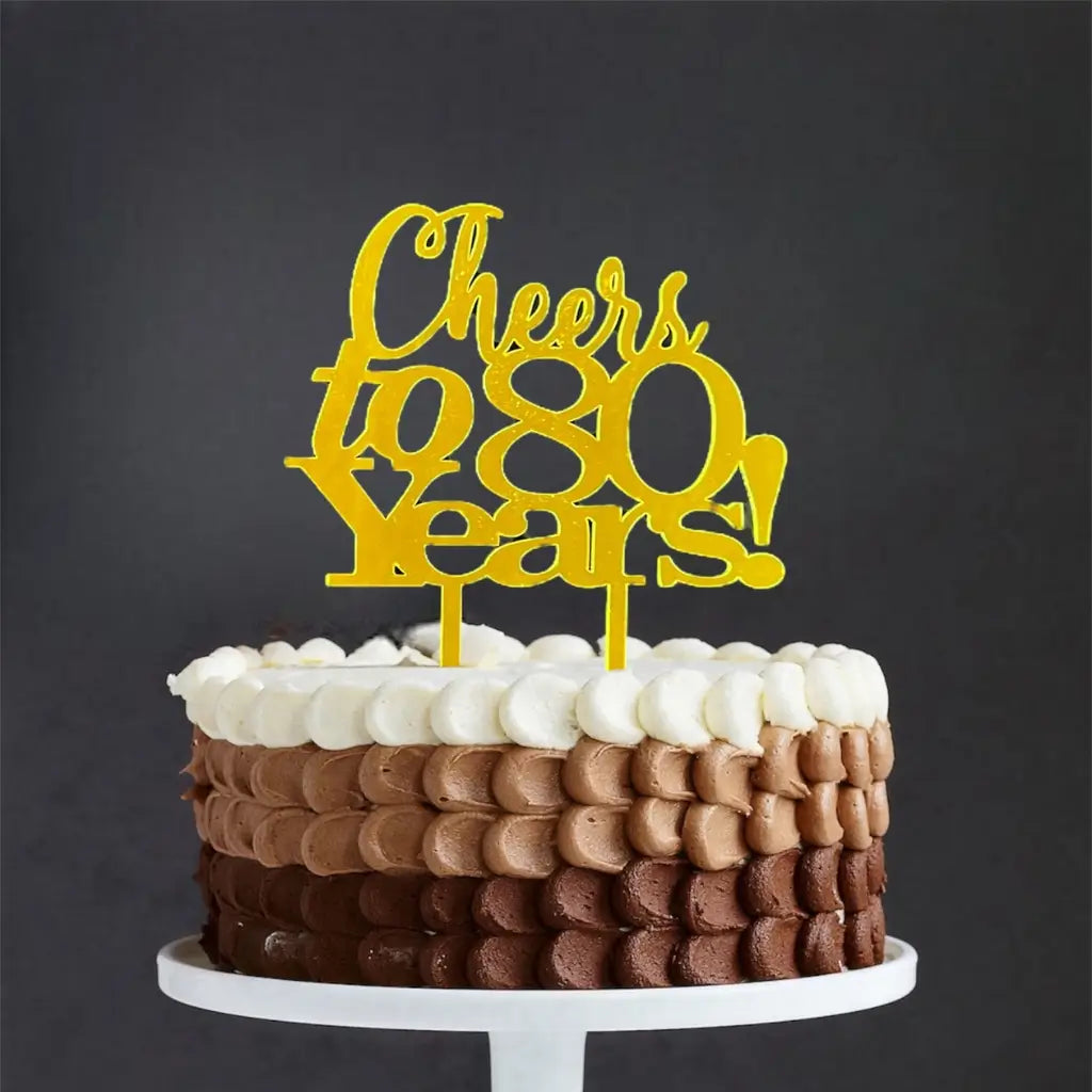 Acrylic Gold 'Cheers to 80 Years!' Birthday Cake Topper