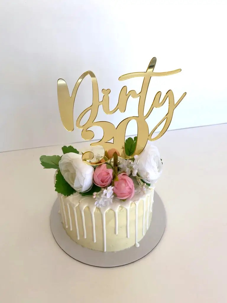Acrylic Gold Mirror 'Dirty 30' Birthday Cake Topper- Funny Naughty 30th Thirtieth Birthday Party Cake Decorations