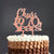 Acrylic Rose Gold 'Cheers to 70 Years!' Birthday Cake Topper