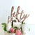 Acrylic Rose Gold 'fifty four' Birthday Cake Topper