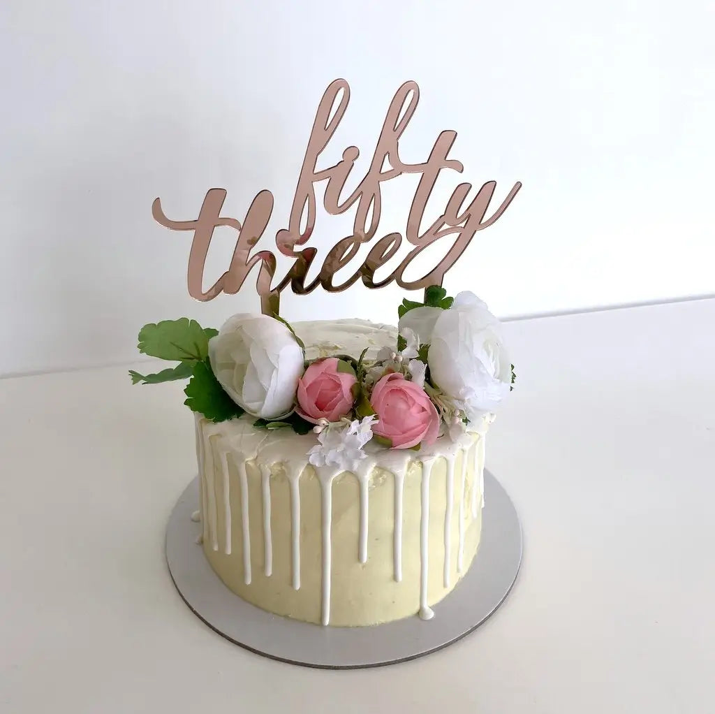 Acrylic Rose Gold 'fifty three' Birthday Cake Topper