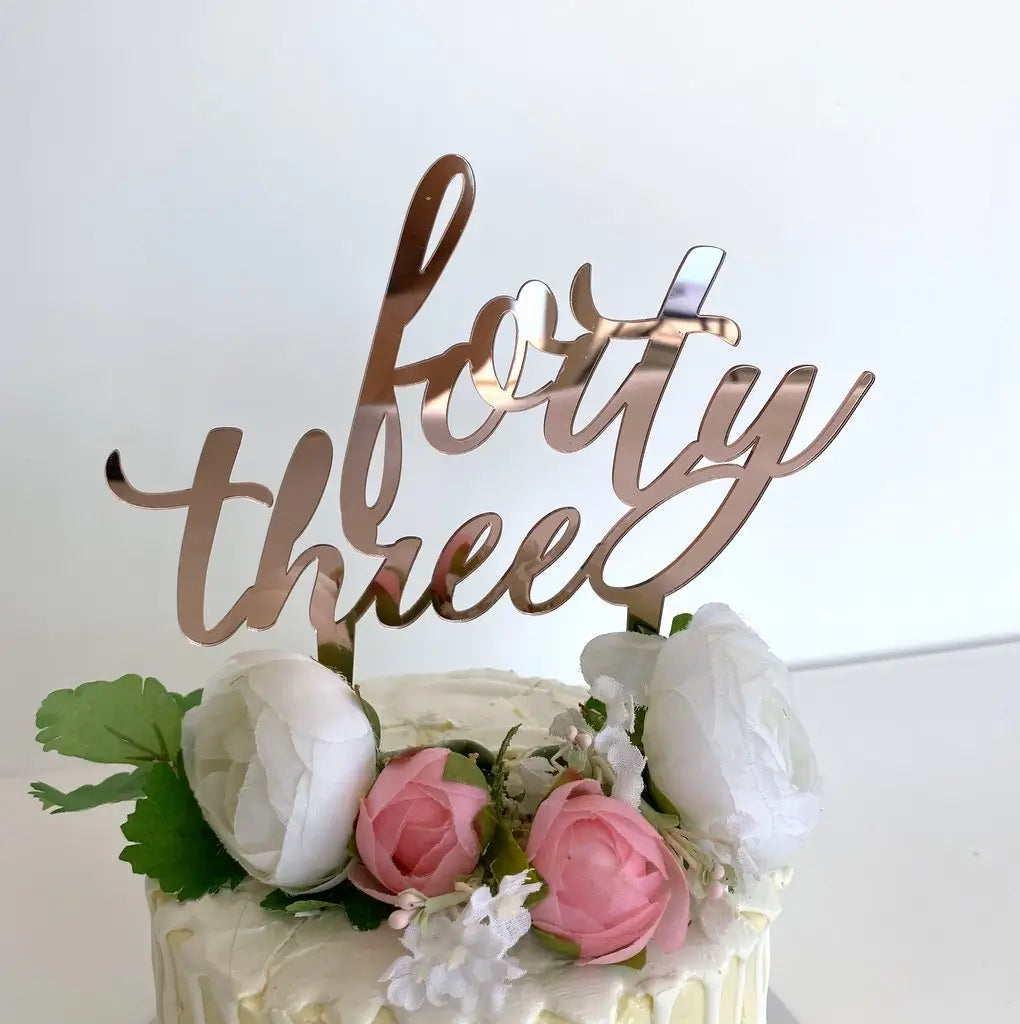 Acrylic Rose Gold 'forty three' Cake Topper