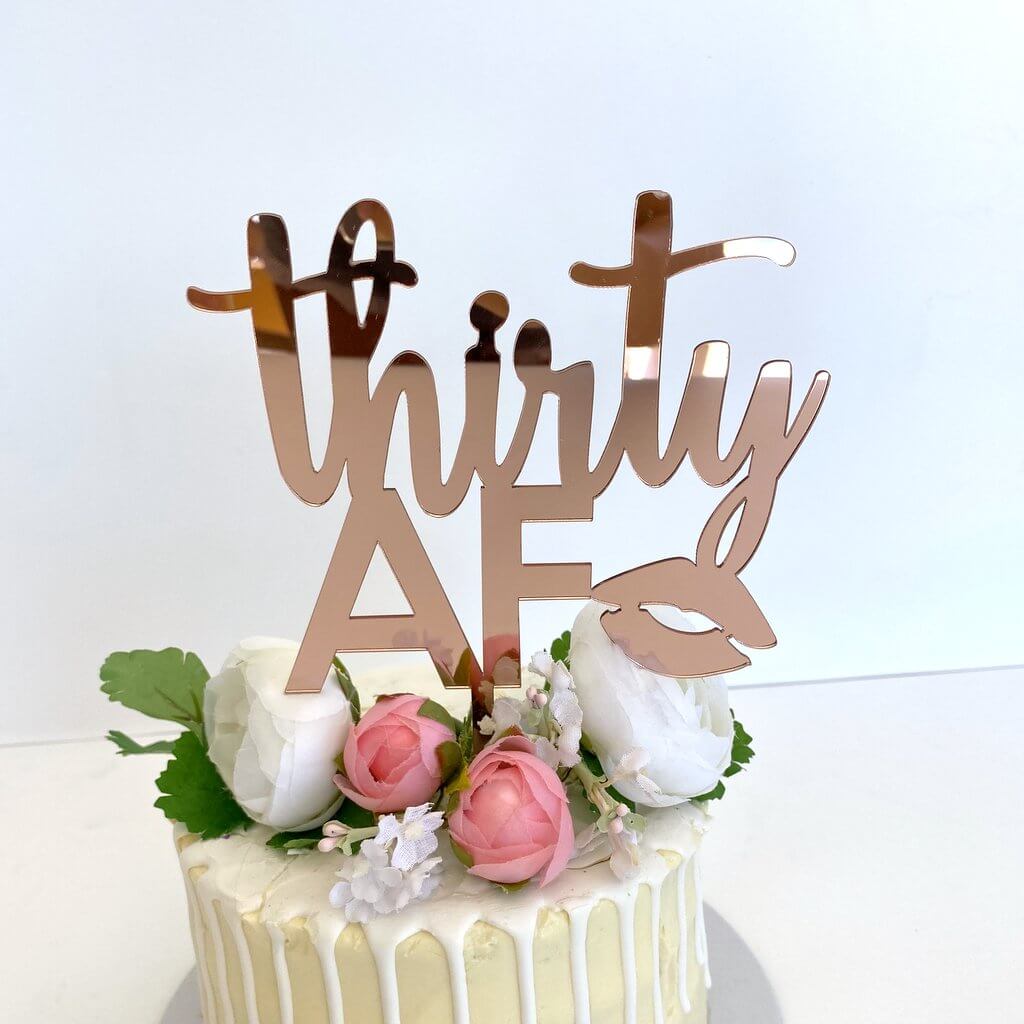 Thirty Af Acrylic Rose Gold 'thirty AF' Funny Naughty 30th Birthday Cake Topper