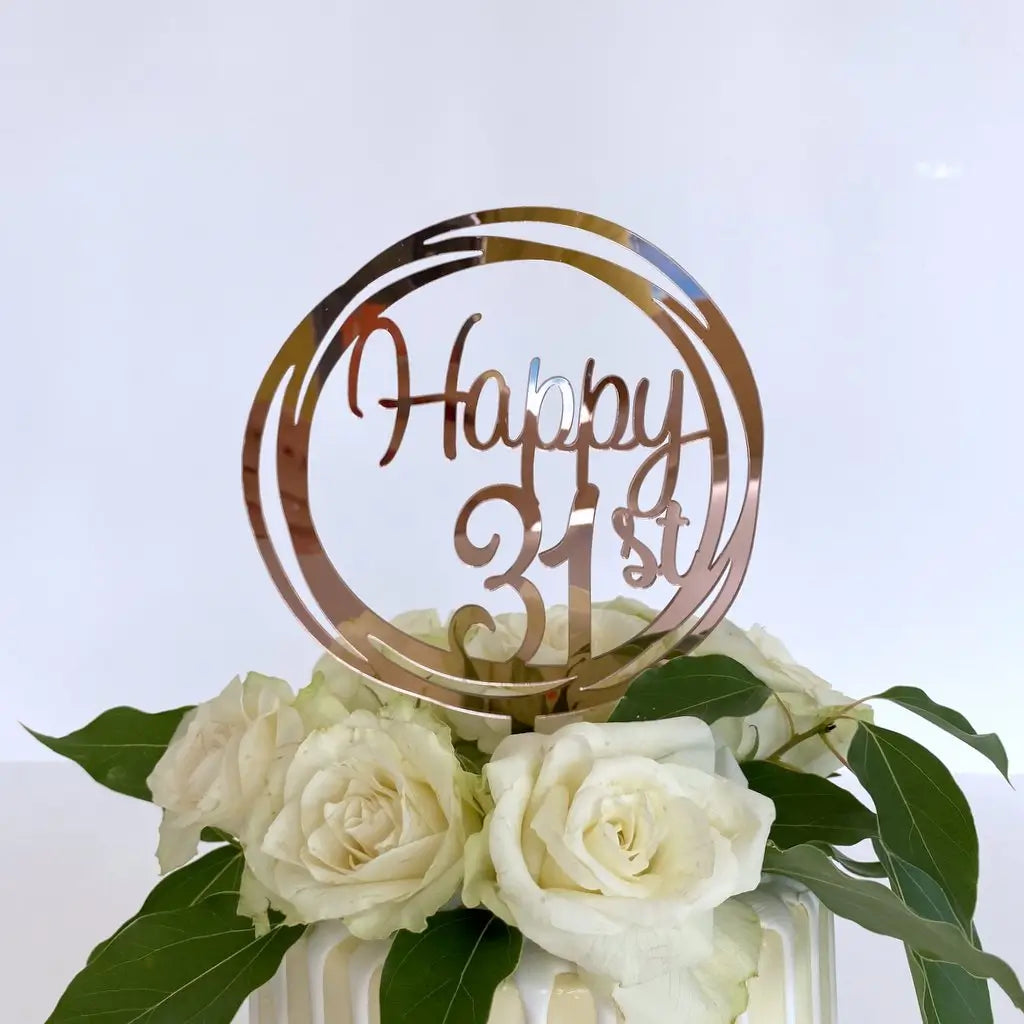Acrylic Rose Gold Mirror Geometric Circle Happy 31st birthday Cake Topper