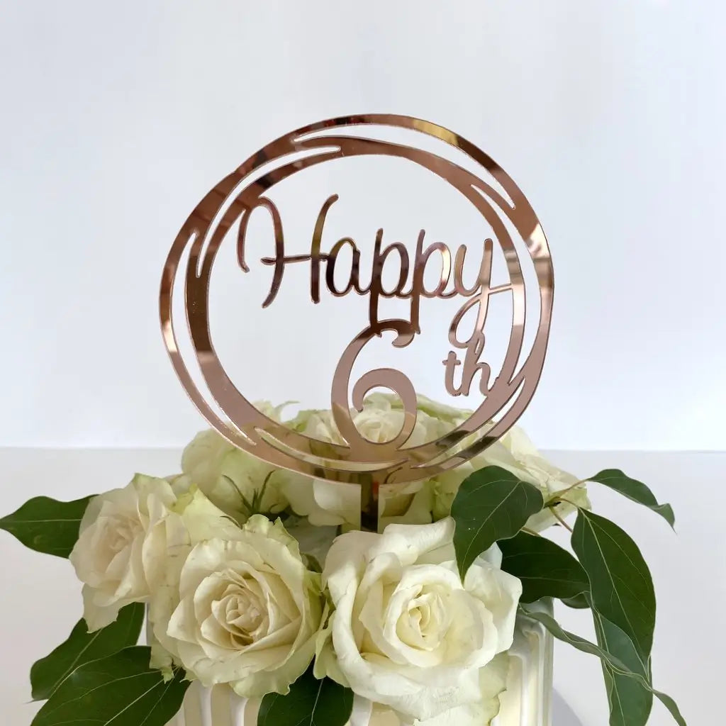 Acrylic Rose Gold 'Happy 6th' Birthday Cake Topper