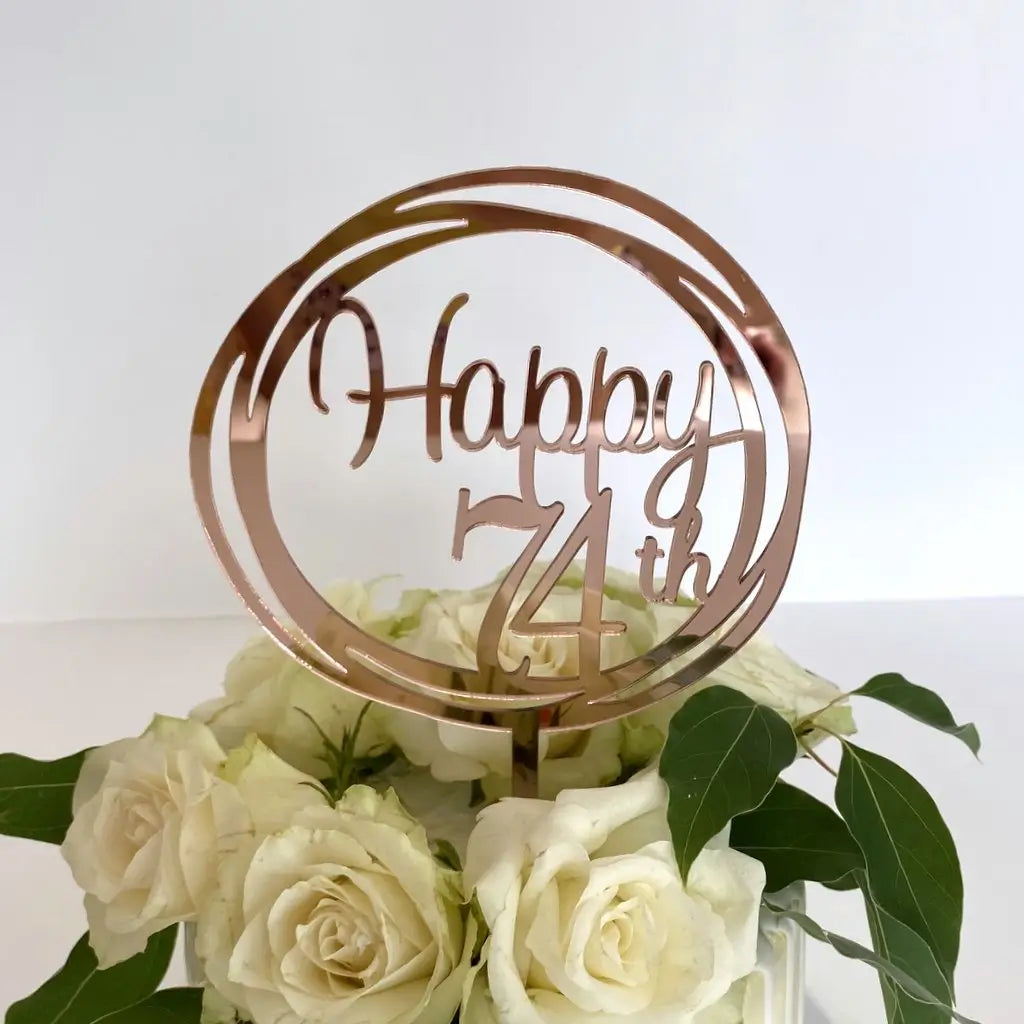 Acrylic Rose Gold 'Happy 74th' Birthday Cake Topper