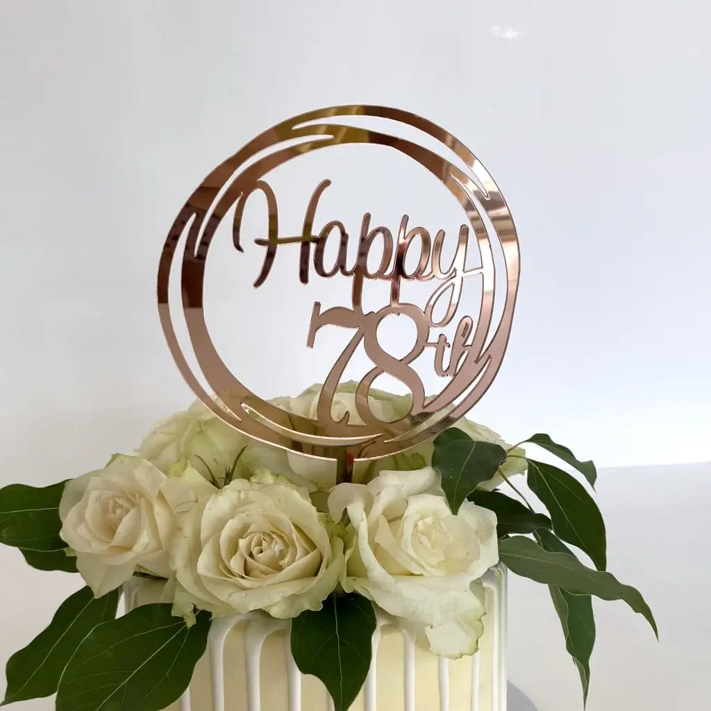 Acrylic Rose Gold 'Happy 78th' Birthday Cake Topper