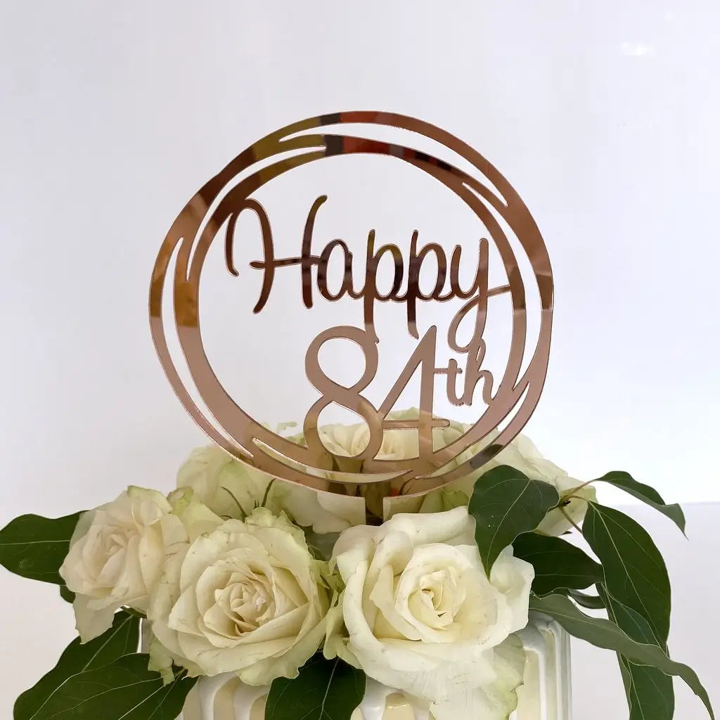Acrylic Rose Gold Geometric Circle Happy 84th birthday Cake Topper