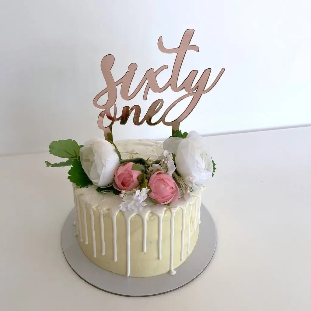 Acrylic Rose Gold 'sixty one' Script birthday Cake Topper