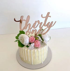 Acrylic Rose Gold 'thirty one' Birthday Cake Topper