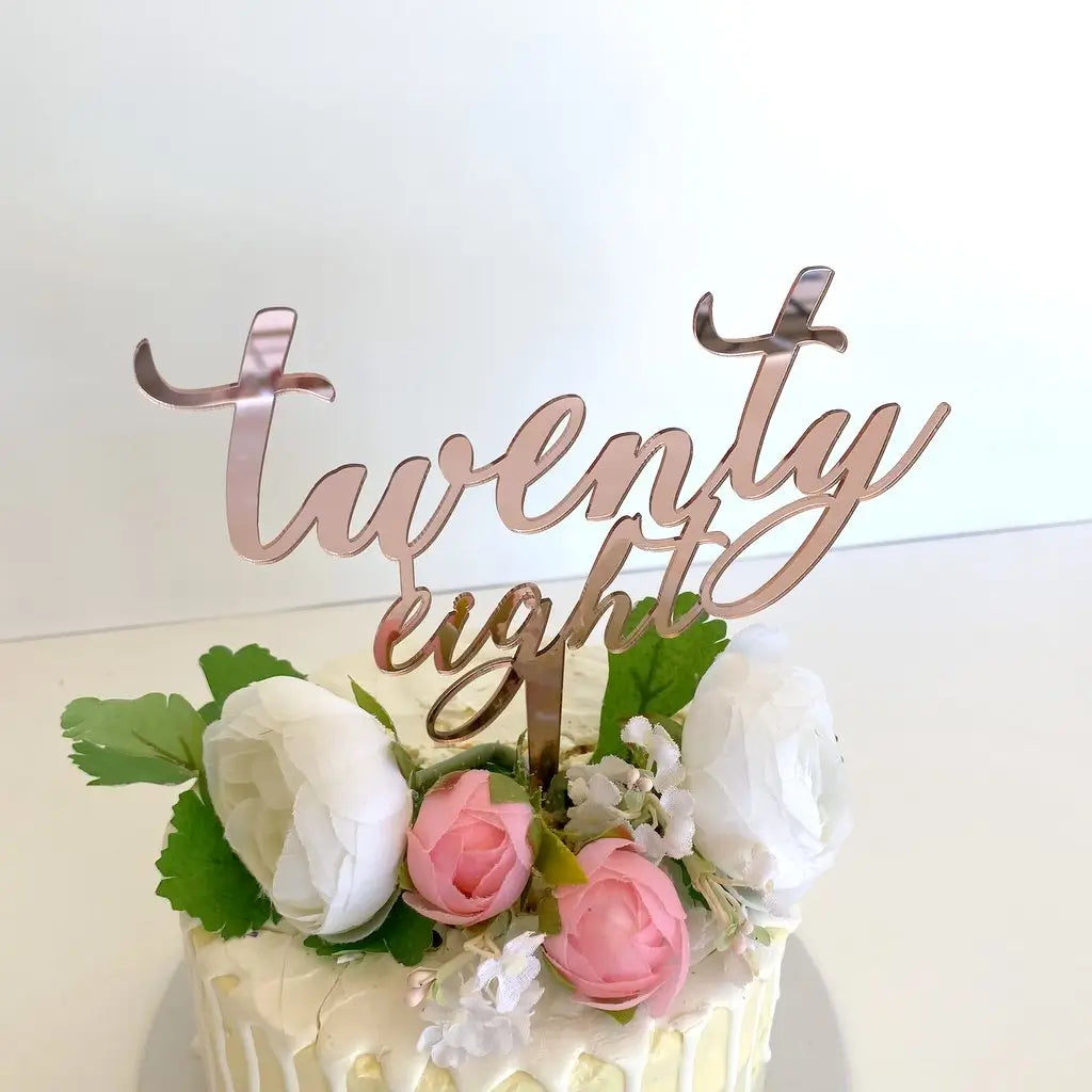 Acrylic Rose Gold Mirror 'twenty eight' Script Cake Topper