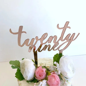 Acrylic Rose Gold Mirror 'twenty nine' Script Cake Topper