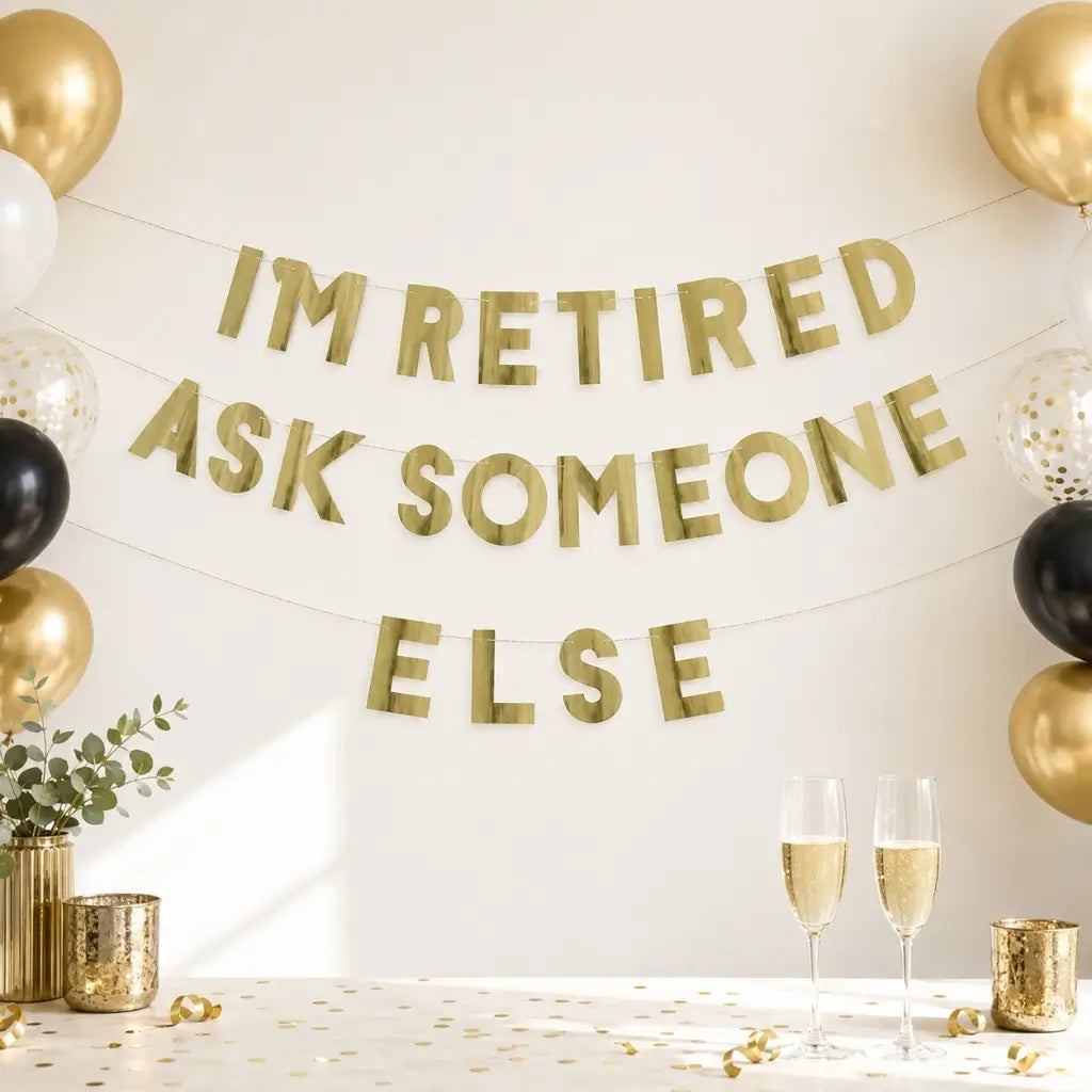 Funny gold foil retirement party banner with three banner strands