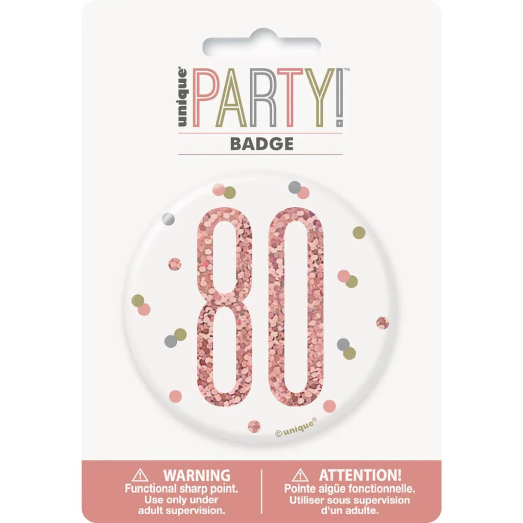 Glitz Rose Gold Age 80 Badge 7.6cm - Birthday Outfit Accessory