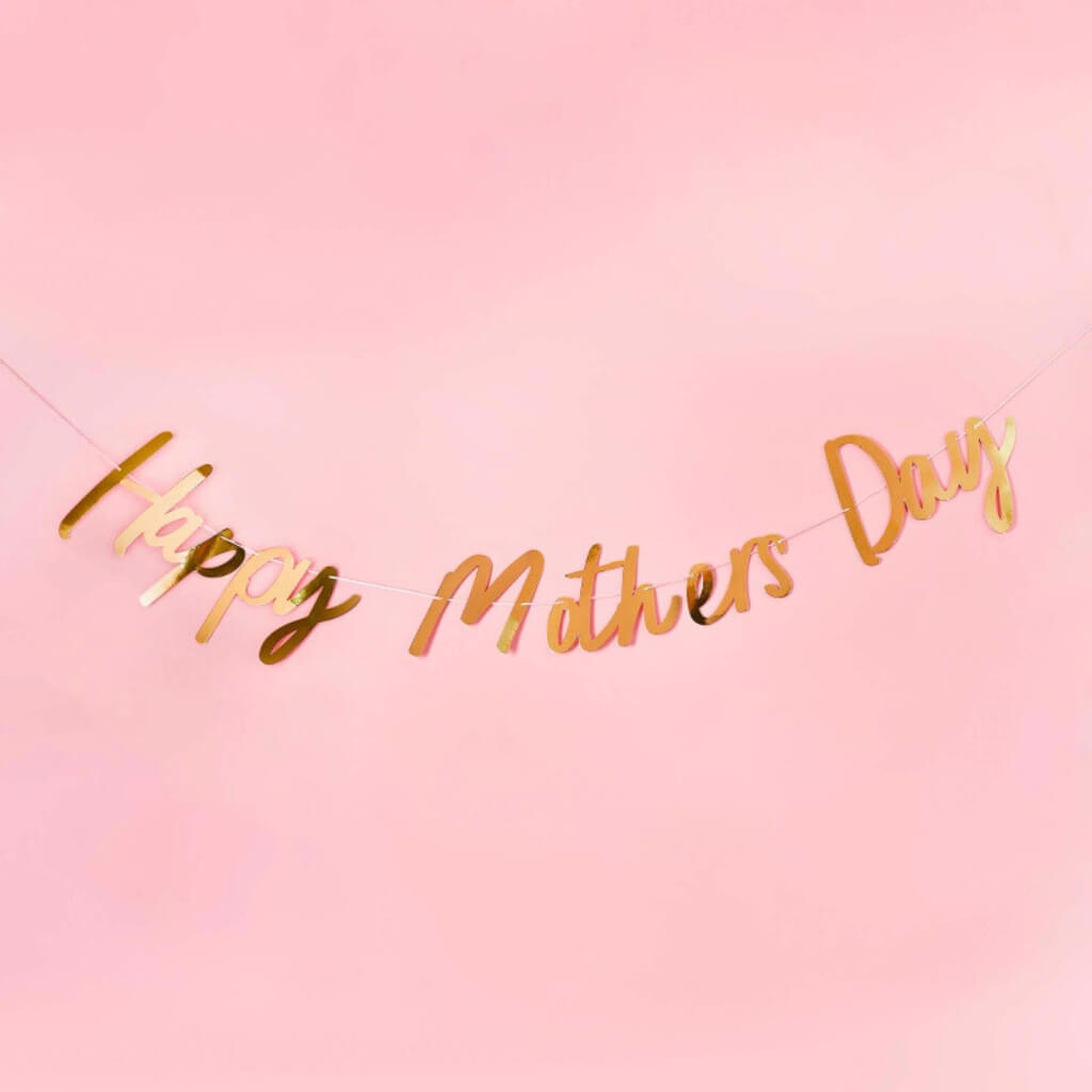 Gold Happy Mother’s Day banner for brunch party theme