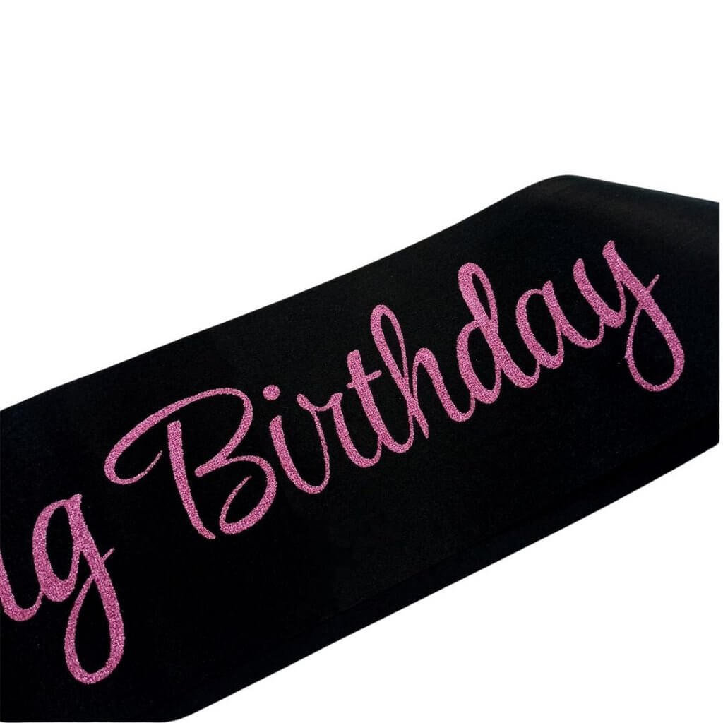 Black 'It's My Fucking Birthday' Party Sash - Hot Pink Glitter Print