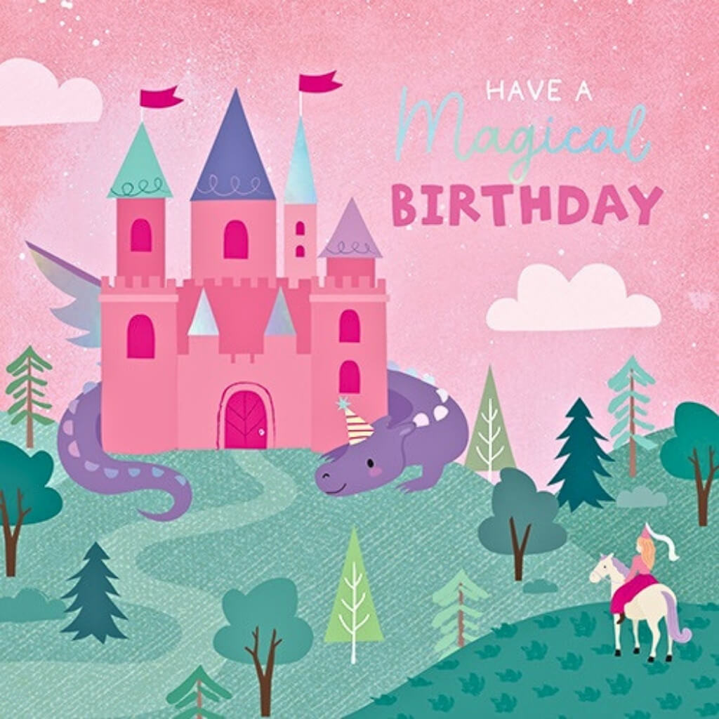 Magical Princess Castle Birthday Card featuring a pink fairytale castle, dragon and unicorn in an enchanted forest