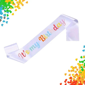 Rainbow It's My Birthday Fabric Sash