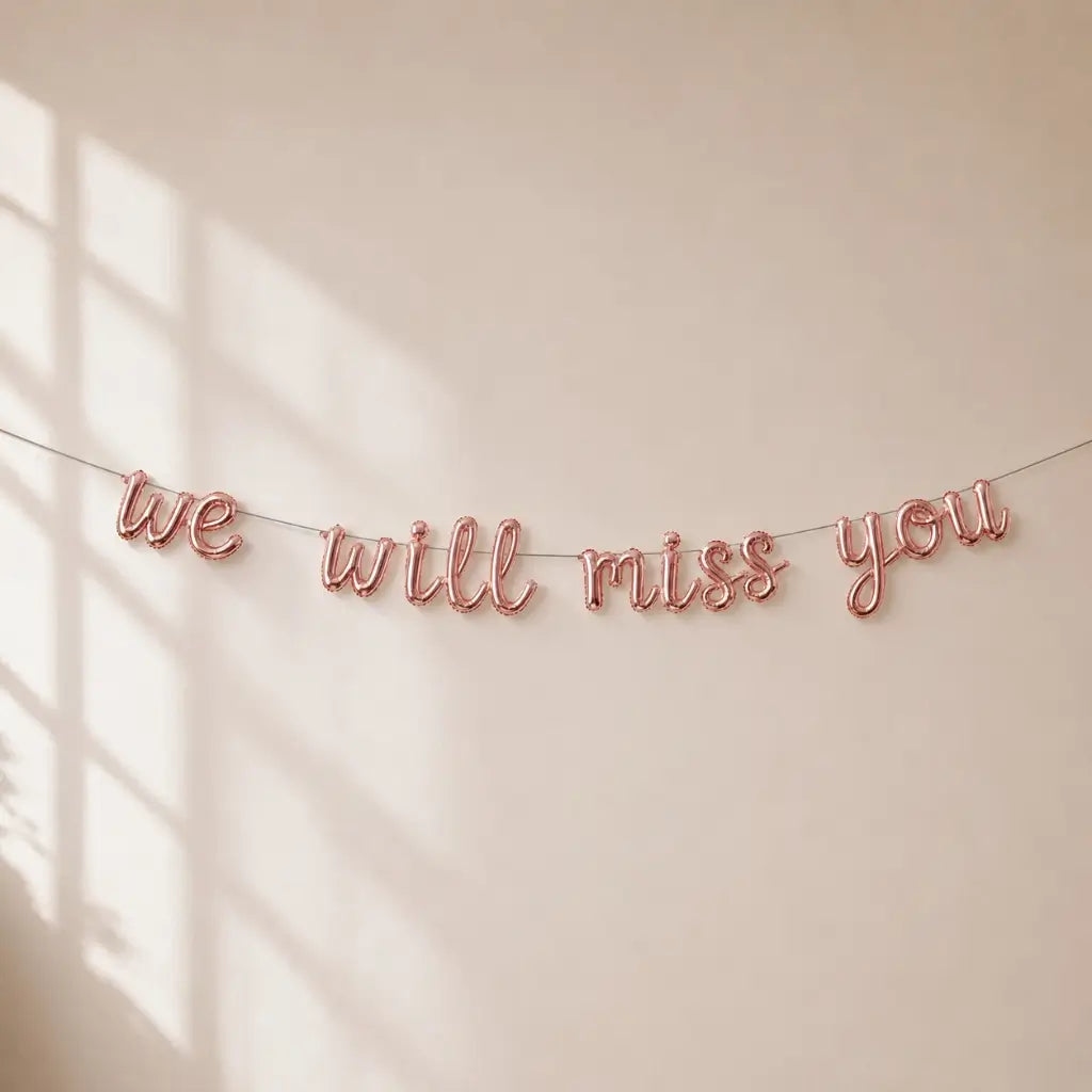 Rose Gold 'we will miss you' lowercase Foil Balloon Banner