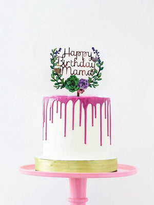 Acrylic 'Happy Birthday Mama' Flower Wreath Cake Topper - Rose Gold Mirror
