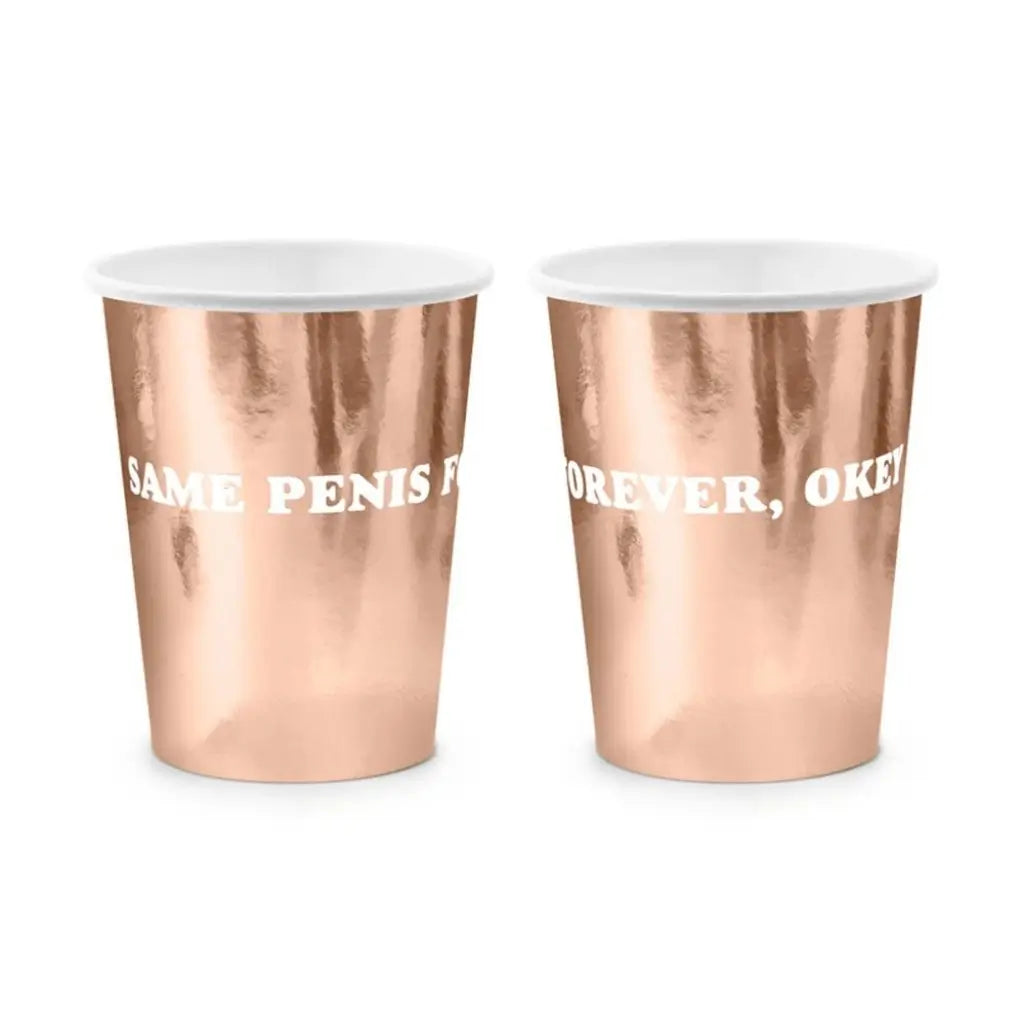 Same Penis Forever rose gold hen party paper cups 220ml