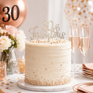 Wooden '30 & Fabulous' Birthday Cake Topper