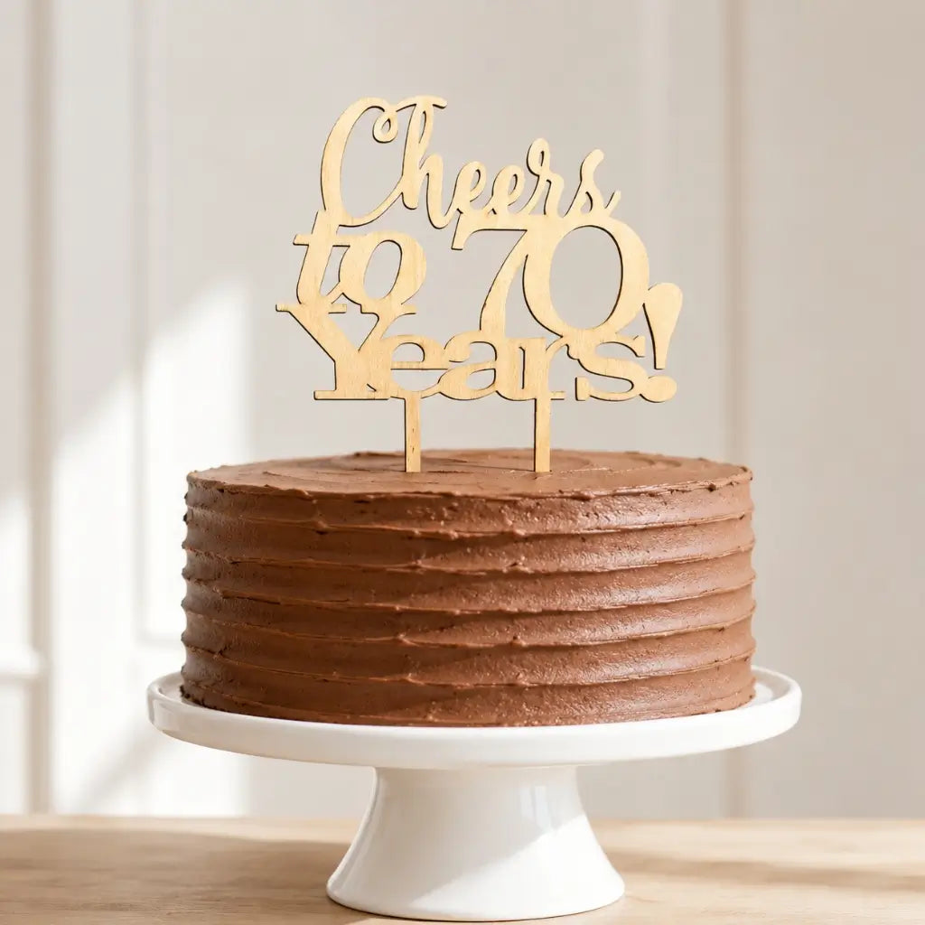 Wooden 'Cheers to 70 Years!' Birthday Cake Topper