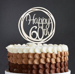 Wooden Geometric Circle Happy 60th Cake Topper