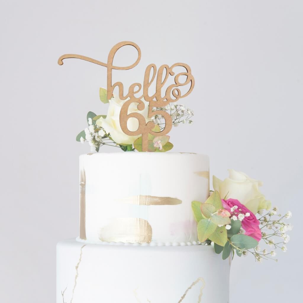 Laser Cut Wooden Hello 65 Birthday Cake Topper