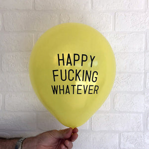 Funny Rude Abusive Happy Fucking Whatever Adult Hens Party Latex Balloon