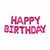 Online Party Supplies Australia 16 Inch Fuchsia Pink HAPPY BIRTHDAY Foil Letter Balloon Banner
