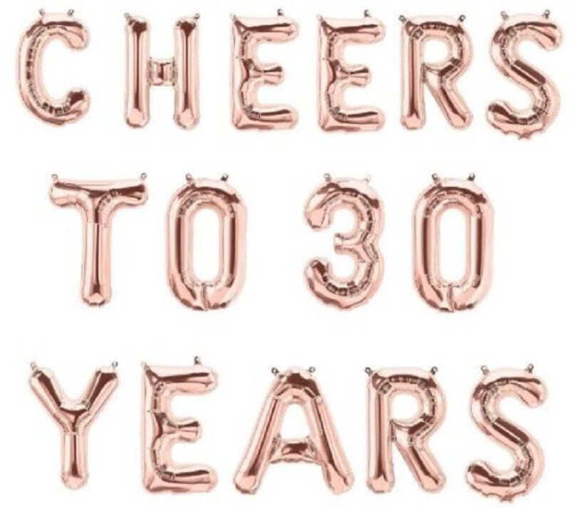 16" Rose Gold CHEERS TO 30 YEARS Foil Balloon Banner