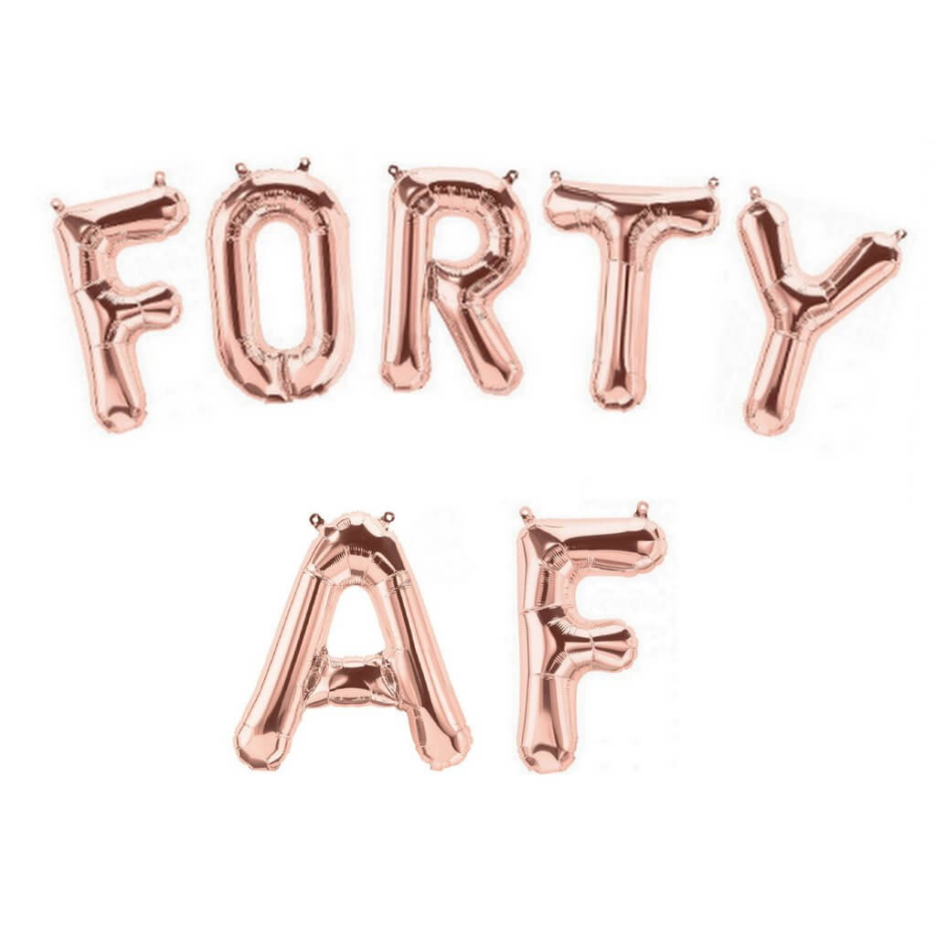 16" Rose Gold FORTY AF Foil Birthday Balloon Banner