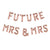 16 Inch Rose Gold 'FUTURE MRS & MRS' Foil Balloon Banner - Online Party Supplies