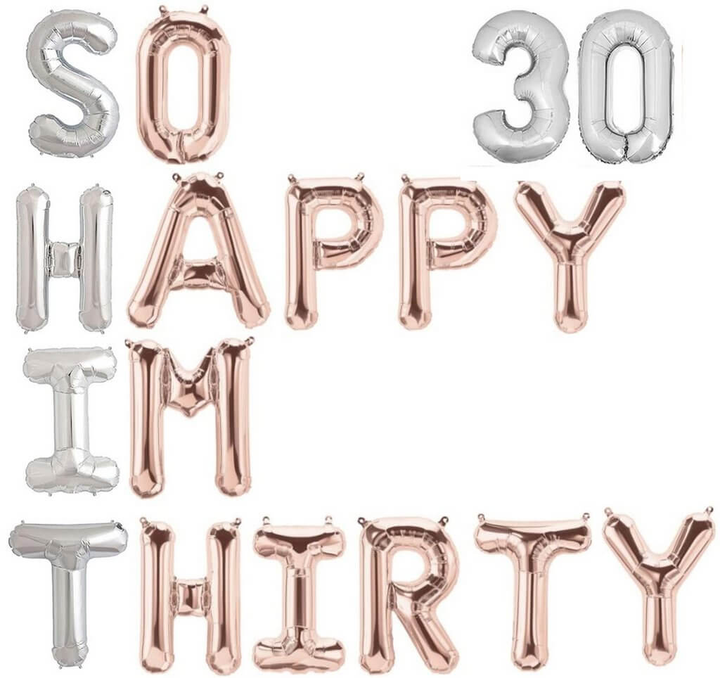 16" Rose Gold Silver SO HAPPY IM THIRTY 30 Foil Balloon Banner - Silver 30
