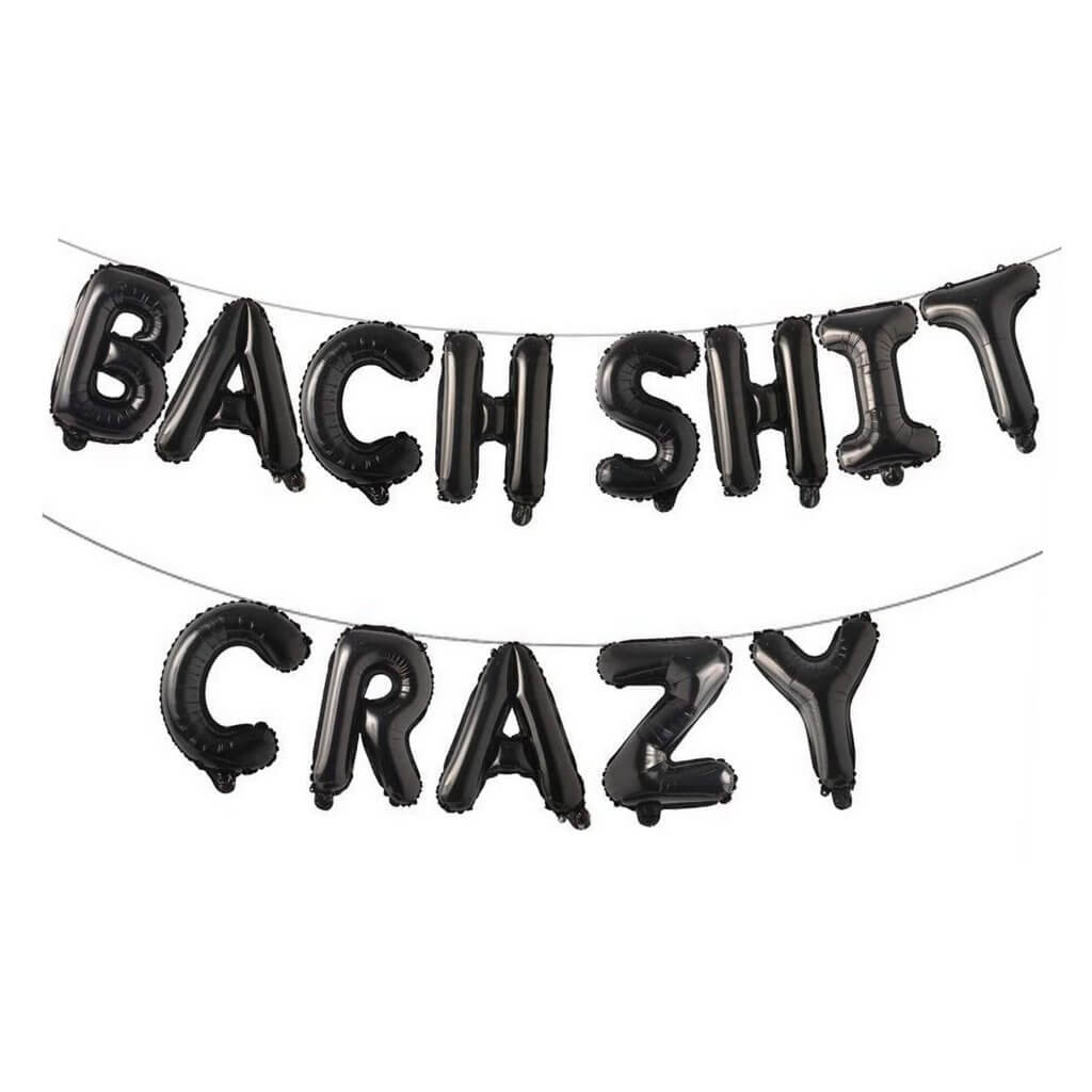 16" Black BACH SHIT CRAZY Hen Party Foil Balloon Banner